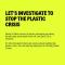 Poster Let's Investigate to stop the plastic crisis